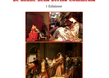 La I Edizione del concorso letterario di saggistica “Le donne nella Divina Commedia”, organizzata dalla casa editrice Edizioni Libere