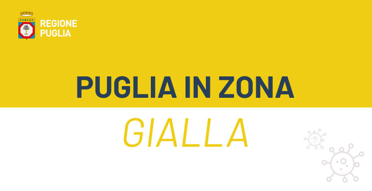 La Puglia è in zona gialla: come comportarsi da oggi