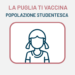 La Puglia ti vaccina: vaccinazione per la popolazione studentesca
