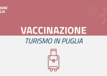 Vaccinazione per chi si trova in Puglia per turismo